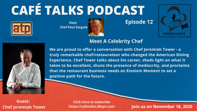 CAFE Talks Podcast 12 Jeremiah Tower 2 small