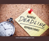 AWARDS DEADLINE APPROACHING!